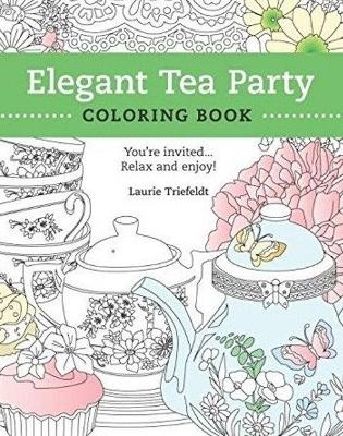 Elegant Tea Party Coloring Book