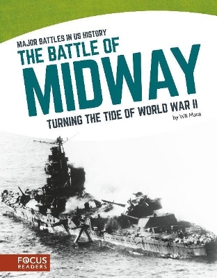 The Battle of Midway - Wil Mara