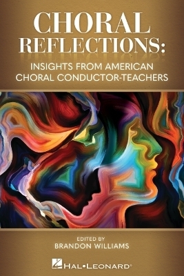 Choral Reflections - Brandon Williams