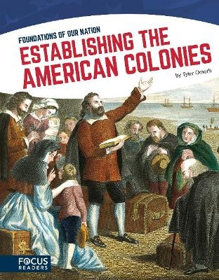 Establishing the American Colonies - Tyler Omoth