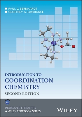 Introduction to Coordination Chemistry - Paul V. Bernhardt, Geoffrey A. Lawrance