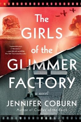 The Girls of the Glimmer Factory - Jennifer Coburn