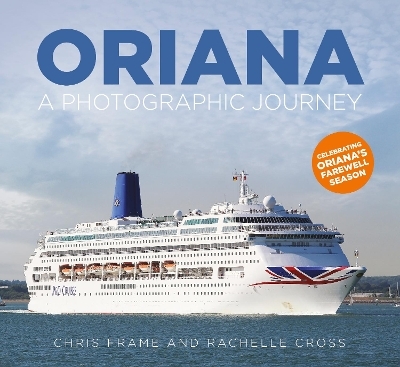 Oriana - Rachelle Cross, Chris Frame