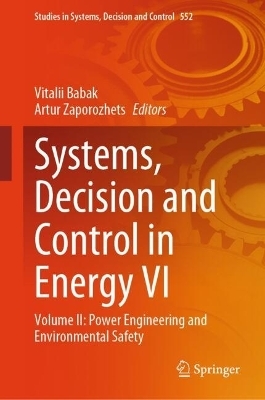 Systems, Decision and Control in Energy VI - 