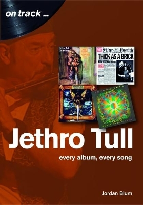 Jethro Tull - Jordan Blum