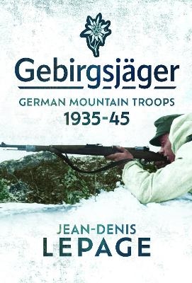 Gebirgsjager - Jean-Denis Lepage