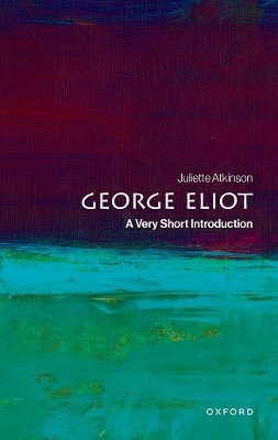 George Eliot - Juliette Atkinson