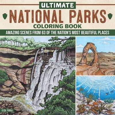 Ultimate National Parks Coloring Book - Elsa Furia