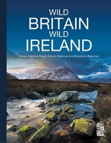 Wild Britain | Wild Ireland -  Monaco Books