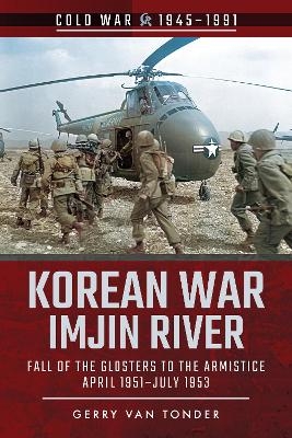 Korean War - Imjin River - Gerry van Tonder