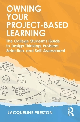 Owning Your Project-Based Learning - Jacqueline Preston