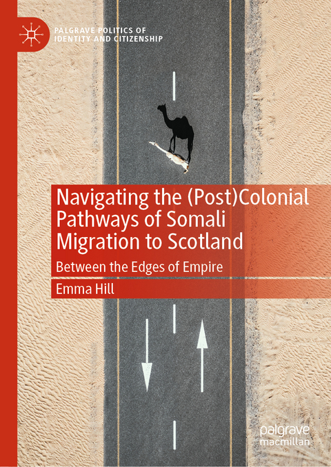 Navigating the (Post)Colonial Pathways of Somali Migration to Scotland - Emma Hill