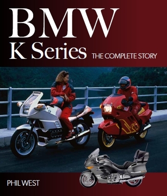 BMW K Series - Phil West