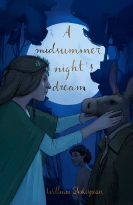 A Midsummer Night's Dream (Collector's Edition) - William Shakespeare