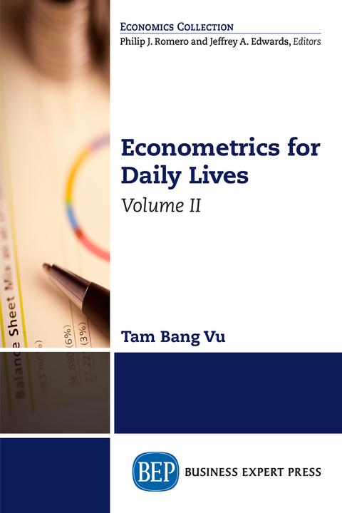 Econometrics for Daily Lives, Volume II - Tam Bang Vu