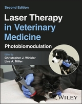 Laser Therapy in Veterinary Medicine - Winkler, Christopher J.; Miller, Lisa A.