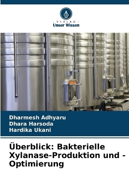 Überblick - Dharmesh Adhyaru, Dhara Harsoda, Hardika Ukani