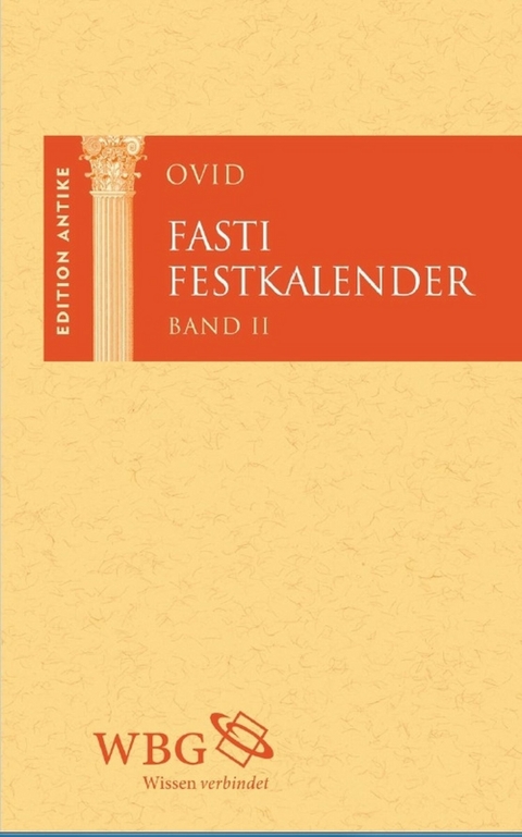 Fasti / Festkalender. Band 2 -  Ovid