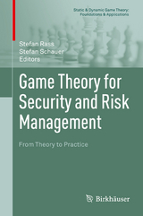 Game Theory for Security and Risk Management - 