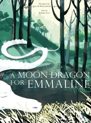 A Moon Dragon for Emmaline - M M Elmendorf Hopson