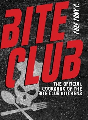 Bite Club - Chef Tony C