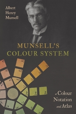 Munsell's Colour System - Albert Henry Munsell