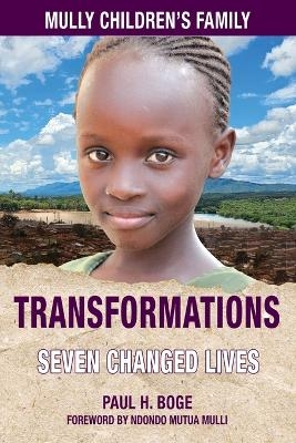 Mully Children's Family Transformations - Paul H Boge