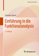 Einführung in die Funktionalanalysis - Clason, Christian