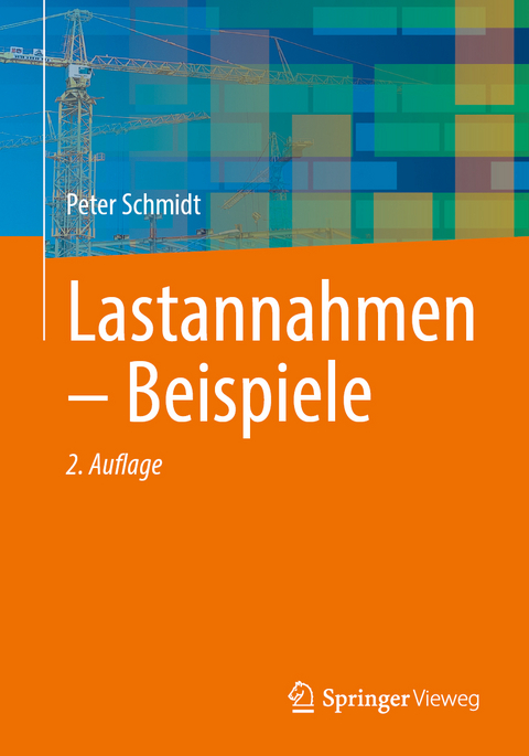 Lastannahmen – Beispiele - Peter Schmidt