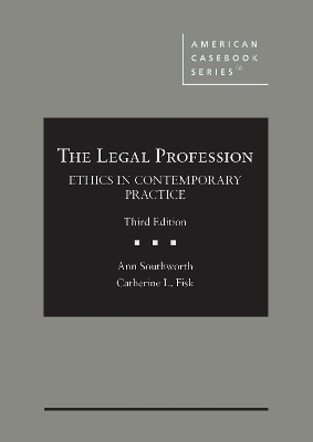 The Legal Profession - Ann Southworth, Catherine L. Fisk