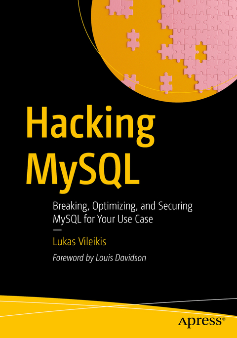 Hacking MySQL - Lukas Vileikis