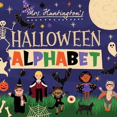 Halloween Alphabet -  Mrs Huntington