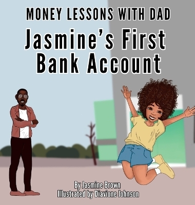 Money Lessons with Dad - Jasmine Brown