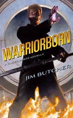 Warriorborn - Jim Butcher