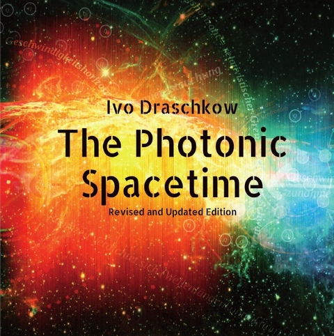 The Photonic Spacetime - Ivo Draschkow