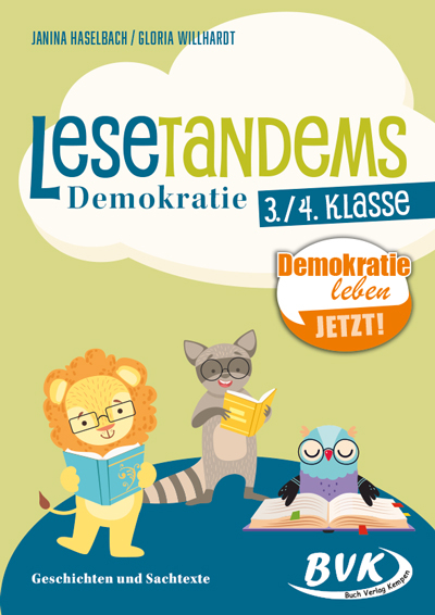 Lesetandems Demokratie 3./4. Klasse - Janina Haselbach, Gloria Willhardt