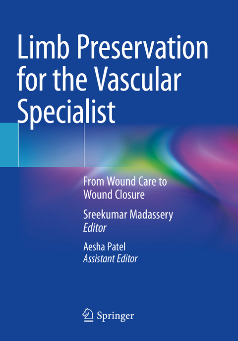 Limb Preservation for the Vascular Specialist - 