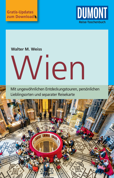 DuMont Reise-Taschenbuch Reiseführer Wien - Walter M. Weiss