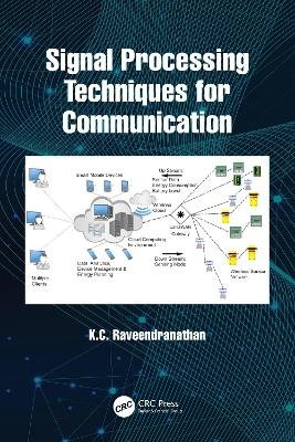 Signal Processing Techniques for Communication - K.C. Raveendranathan