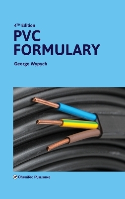 PVC Formulary, 4th Edition - George Wypych