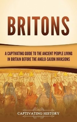 Britons - Captivating History