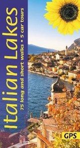 Italian Lakes Sunflower Walking Guide - Lake Garda, Lake Como, Lake Maggiore, Lake Orta - 