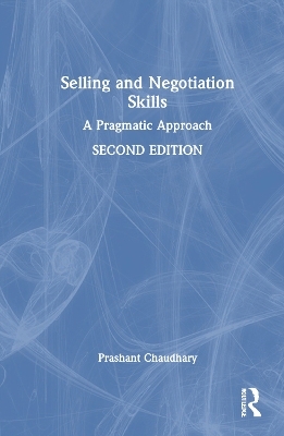 Selling and Negotiation Skills - Prashant Chaudhary