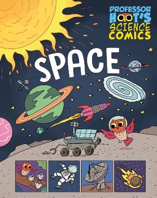 Professor Hoot's Science Comics: Space - Minerva Black