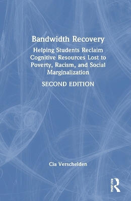 Bandwidth Recovery - Cia Verschelden