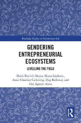 Gendering Entrepreneurial Ecosystems - 