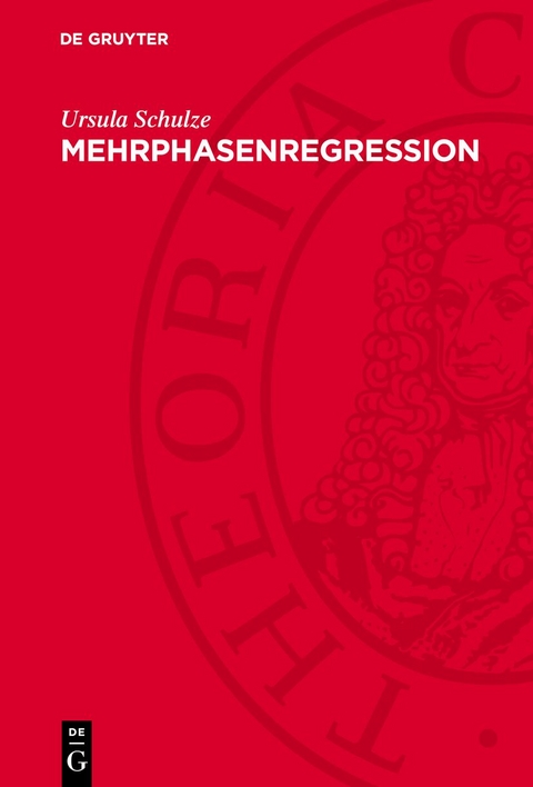 Mehrphasenregression - Ursula Schulze