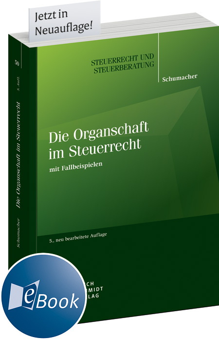 Die Organschaft im Steuerrecht - Peter Schumacher