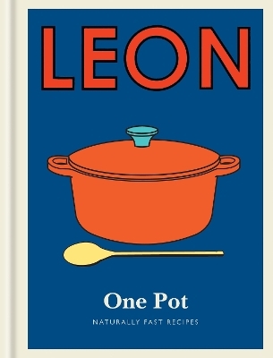 Little Leon: One Pot -  Leon Restaurants Limited