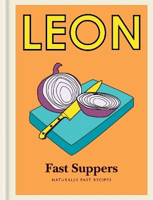 Little Leon: Fast Suppers -  Leon Restaurants Limited